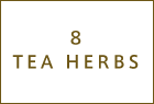 8 TEA HERBS
